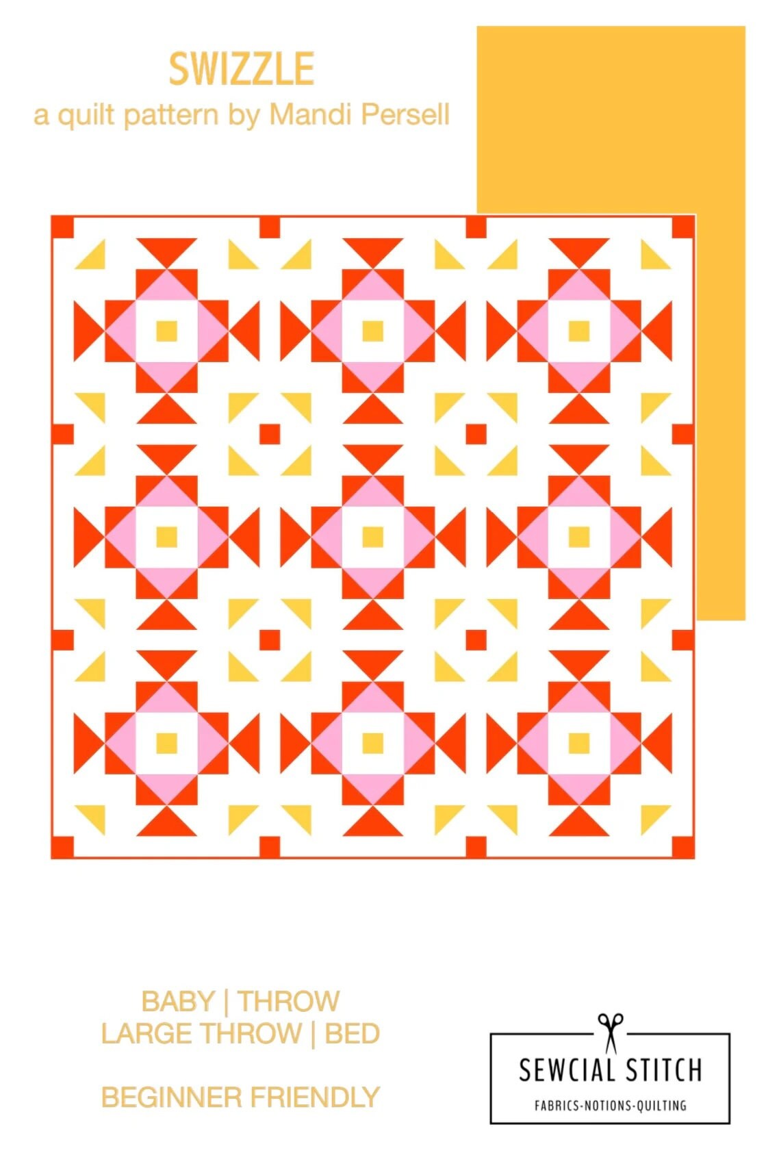 Swizzle Modern Geometric Quilt Pattern by Mandi Persell of Sewcial Stitch Instructions for 4 sizes Fat Quarter friendly PAPER pattern
