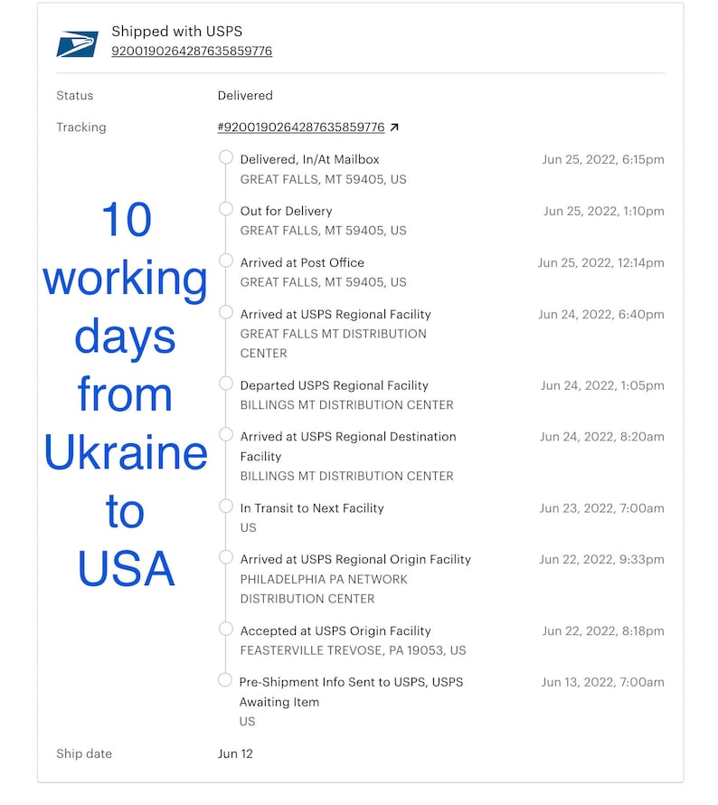 May include: A tracking status update for a package shipped from Ukraine to the USA via USPS. The package was shipped on June 12th and arrived on June 25th, taking 10 working days. The tracking number is #9200190264287635859776.