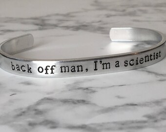 Back Off Man, I'm a Scientist / Ghostbusters / Bill Murray / Science Gift / Science Teacher Gift / Nerd Gift / Geek Gift / Chemistry Biology