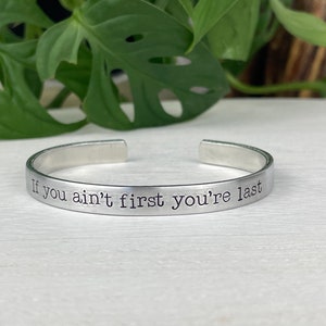 Talladega Nights | If You Ain&#39;t First You&#39;re Last | Ricky Bobby | Car Racing Gift | Best Friend Gift