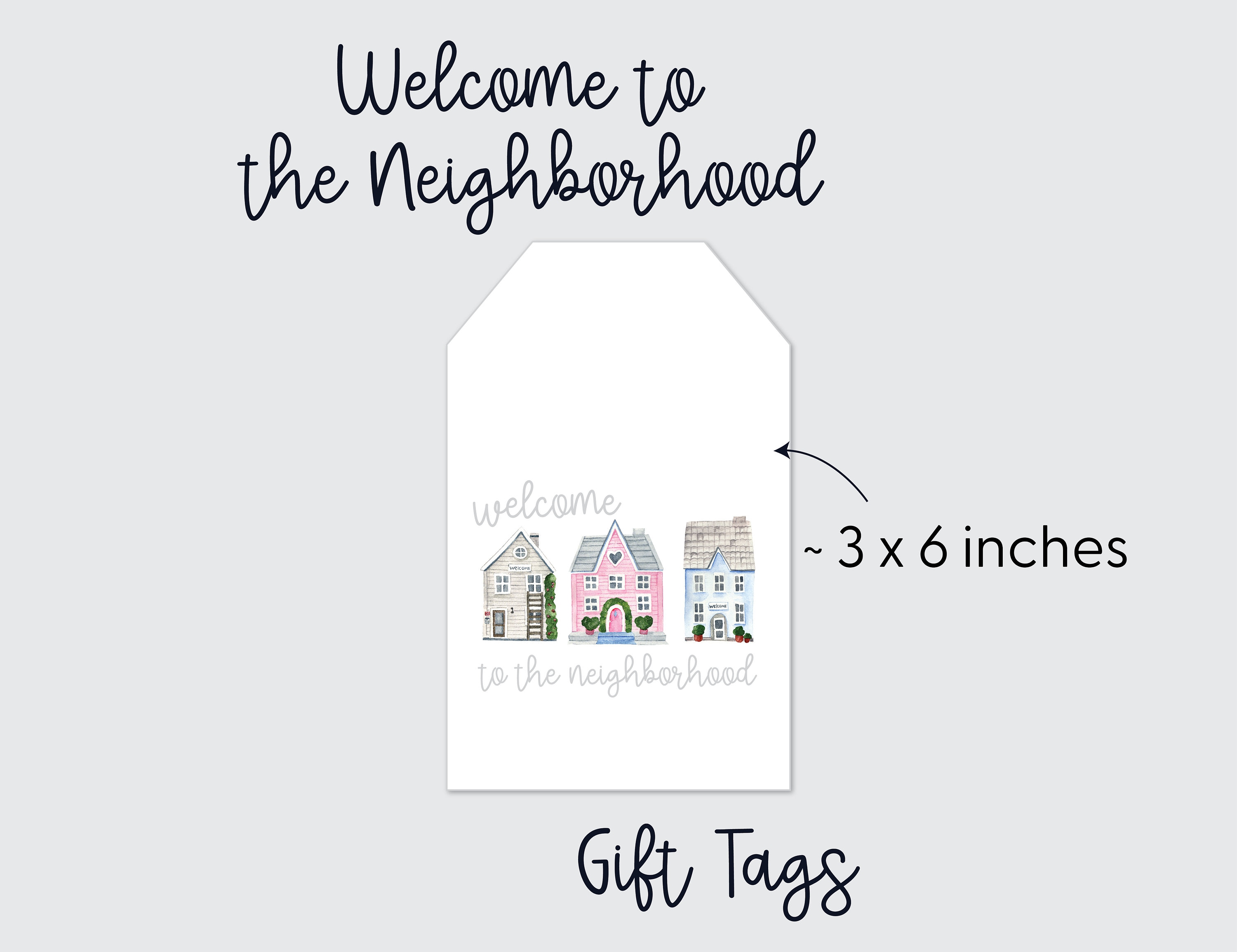 Welcome to the Neighborhood Printable Gift Tag Housewarming Gift Gift ...