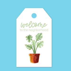 Welcome to the Neighborhood Printable Gift Tags