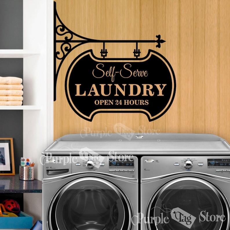 Self Serve Laundry Open 24 hours Vinyl Wall Art Home Decor Quote Decal Sticker