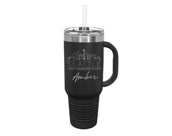 40 oz Seattle Cup Engraved Tumbler Bachelorette Birthday Girls Trip Gift Tumbler
