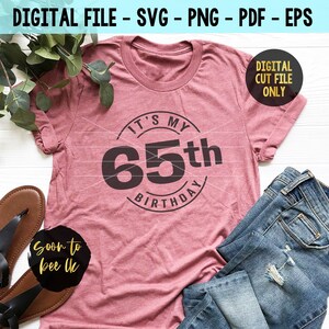 65th Birthday Svg | Chapter 65 | 65 Years SVG Cut File | Vintage 65th Svg | Aged To Perfection Digital download, digital print