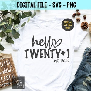 21st Birthday SVG, 21st Birthday Download, 21st Birthday Svg | Hello 21 | 21 Years SVG Cut File | Cricut Svg