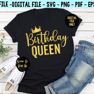 Birthday Queen SVG, Birthday Svg, Birthday Squad, Birthday Cut File, Svg files for cricut