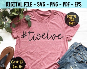 Download Twelve Birthday Svg Etsy