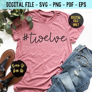 12th birthday svg, Twelve birthday squad, 12 years old svg, Birthday SVG Cut File, Twelfth Birthday svg,