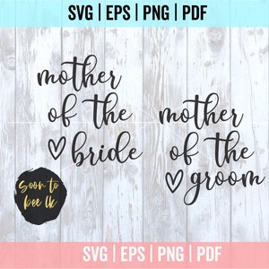 Madre della sposa Svg, Madre dello sposo Svg, Mob Svg, Mog Svg, Matrimonio Svg, File mamma della sposa Svg per Cricut