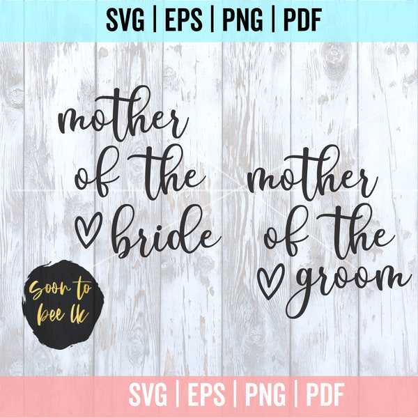 Mother of the Bride Svg, Mother Of The Groom Svg, Mob Svg, Mog Svg, Wedding Svg, Mom of bride Svg Files for Cricut