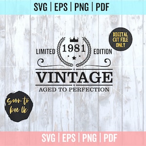 File SVG Vintage 1981, SVG in edizione limitata, SVG per il 43° compleanno, file SVG per la maglietta del 43° compleanno per Cricut