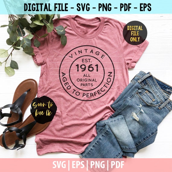 60th SVG 60 Birthday SVG Cut File Vintage 60th Svg Aged to | Etsy