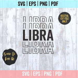 Libra Svg, Libra birthday svg, October birthday svg, Astrology svg, Horoscope svg Libra gang svg
