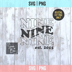 9. Geburtstag svg, 9. svg, Hello Nine Geburtstags-Shirt svg, 9 Jahre alter Geburtstag SVG, 9 ganze Jahre Super SVG-Schnittdatei