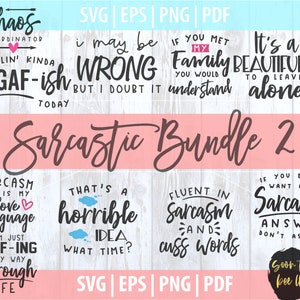 Sarcastic Bundle SVG Cut Files, Sarcastic SVG, PDF, Sarcasm Svg Vector Clip Art , Cricut Digital Download Funny Quotes Diy Instant Download