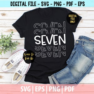 7th birthday svg, Seven SVG, Seven SVG Cut File, 7th birthday Svg, Seventh Birthday svg cut file,
