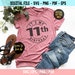 11 SVG, 11th Birthday Svg, 11 Svg, 11th Birthday Shirt Svg, Cut File ...