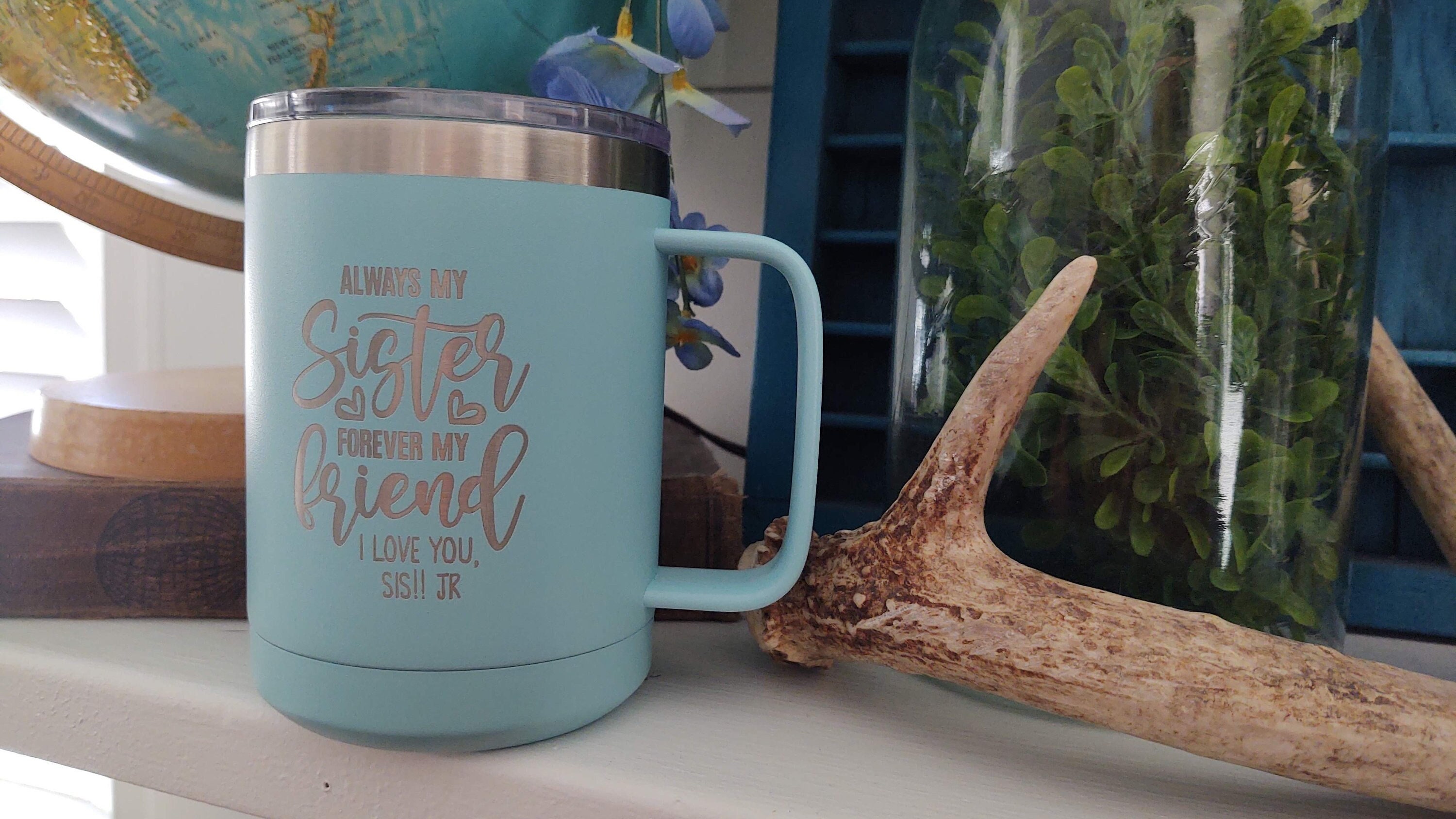 Sister Gift Stainless Steel Coffee Handled Coffee Mug | 15 oz Personalized To Go Cup | Gift for Her | Eco Coffee Cup | Siblings