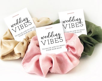 Wedding Vibes Scrunchies, Bridal Party Gifts, To Have and To Hold Your Hair Back, Bridesmaid Gift, Hair Ties Bridal Shower Favors