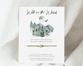 Gunst wandelen vrijgezellenfeest, wensarmband, Wild In The Woods, Mountain Bachelor, Mountain Bachelor, Outdoor Bach, Glamping Bachelorette, Camp Bach