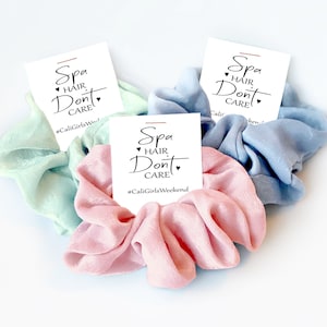 Spa Weekend Favors, Hair Scrunchie, Spa Day Favors, Pamper Day Spa Supplies, Girls Weekend Gifts, Girls Vacation Gifts, Spa Hair Don't Care