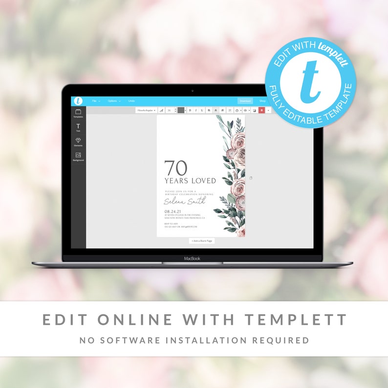 May include: A digital template for a 70th birthday invitation with a floral design. The invitation features a watercolor illustration of pink roses and green leaves. The text on the invitation reads "70 Years Loved" and includes the date "08.24.21".