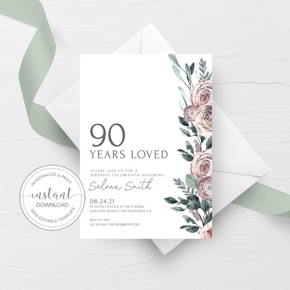 90th Birthday Invite Template, Boho Rose 90th Birthday Invitation For Women, 90 Years Loved Birthday Party Printable, INSTANT DOWNLOAD BR100