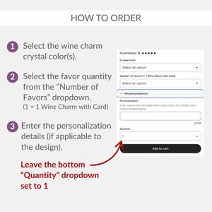 The image is a step-by-step guide on how to order wine charms, including selecting the wine charm color, the number of favors, and personalizing the favor quantity.