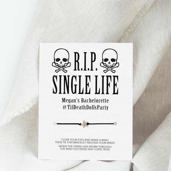 RIP Single Life Bachelorette, Wish Bracelet, Gothic Bachelorette Party Favors, Halloween Bachelorette Party, Til Death Do Us Party