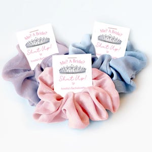 Me? A Bride? Shut Up! Bachelorette Party Favors, Hair Scrunchie, Princess Bachelorette Party Thank You Guest Gifts, Princess Bach