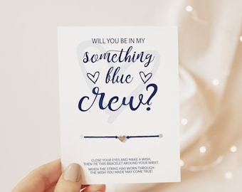 Will You Be My Something Blue Crew, Make A Wish Bracelet Bridesmaid Proposal Gift, Bridesmaid Box Items, Bridal Party Favor, Ask Bridesmaid