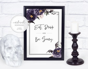 Halloween Sign, Eat Drink and Be Scary Halloween Printables, Halloween Party Decorations, Halloween Birthday Decor, INSTANT DOWNLOAD - H100