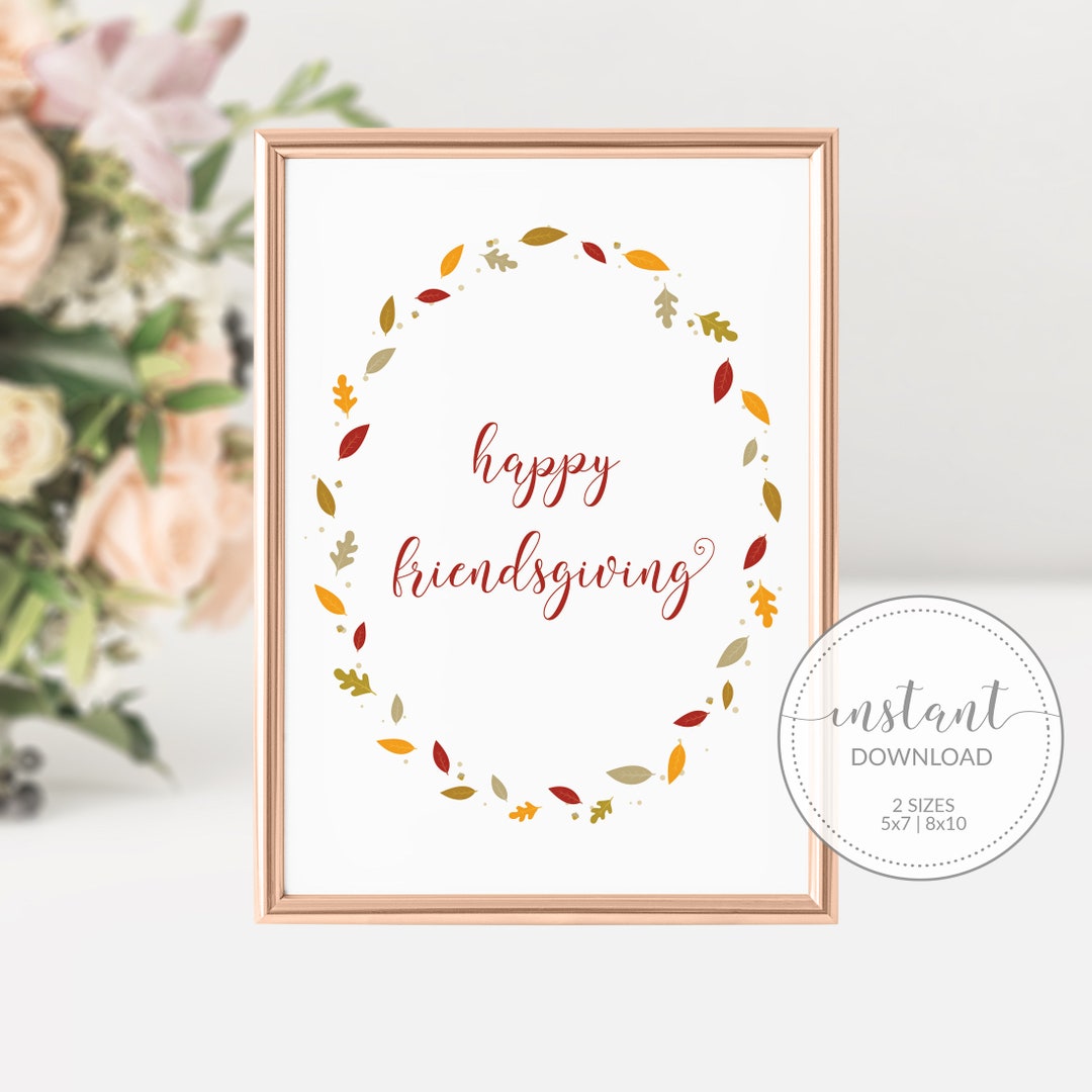 Happy Friendsgiving Sign Printable, Friendsgiving Decor, Friendsgive ...