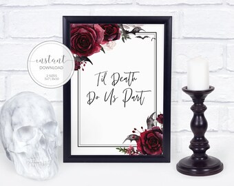 Halloween Til Death Do Us Part Sign, Halloween Bridal Shower Sign Stampabile, Gothic Wedding, Halloween Wedding Sign, INSTANT DOWNLOAD H100
