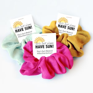 Girls Just Wanna Have Sun Scrunchies Beach Bachelorette Party Favors Summer Hair Ties Girls Trip Gifts Bridesmaid Weekend Accessory
