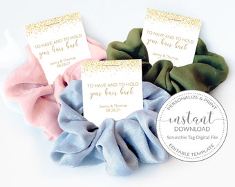 Printable Tag for Hair Scrunchies, To Have And To Hold Your Hair Back, Bachelorette Party Favor Template, Bridal Shower, INSTANT DOWNLOAD