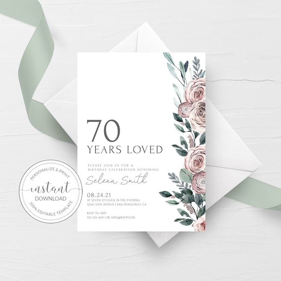 70th Birthday Invite Template, Boho Rose 70th Birthday Invitation For Women, 70 Years Loved Birthday Party Printable, INSTANT DOWNLOAD BR100