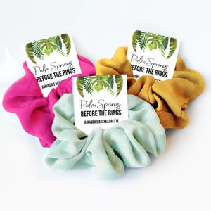 Palm Springs Bachelorette Party Favors, Hair Scrunchies, Palm Springs Before The Rings Bachelorette, Personalized Hair Tie Favors