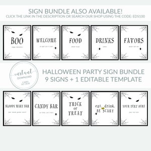 May include: A Halloween party sign bundle featuring nine signs and one editable template. Each sign has a black frame with spiderwebs, bats, and text like "Boo," "Welcome," and "Trick or Treat." The signs are available in two sizes.