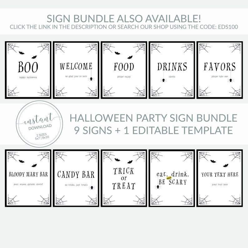 May include: A Halloween party sign bundle featuring nine signs and one editable template. Each sign has a black frame with spiderwebs, bats, and text like "Boo," "Welcome," and "Trick or Treat." The signs are available in two sizes.