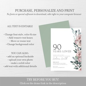 May include: A 90th birthday invitation featuring a watercolour floral design in shades of pink and green. The invitation text reads "90 Years Loved" and "Please join us for a birthday celebration honouring Selena Smith". The date is 24th August 2021.