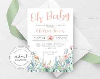 May include: A rectangular baby shower invitation card featuring watercolor cacti and succulents at the bottom. The text reads Oh Baby, Chelsea Jones, May 24, 2:00 PM, 1234 24th Street, Miamia, FL, RSVP to Laura by May 1st, 123-456-7890, and Registered at Target.