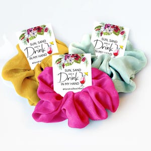 Beach Bachelorette Favors, Hair Scrunchie Favors, Sun Sand and a Drink In My Hand Destination Bachelorette Party Favors, Beach Party Favor