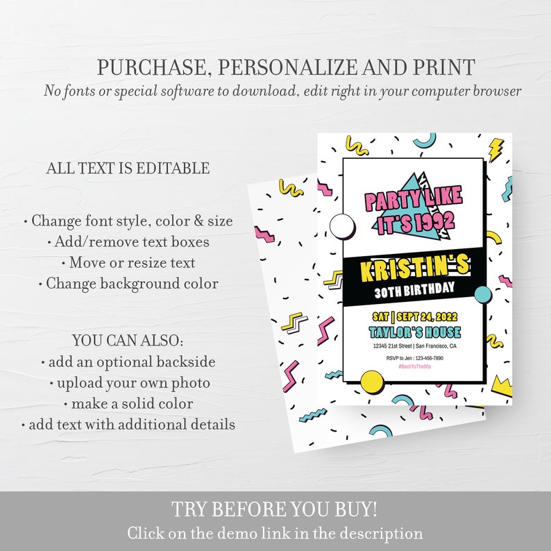 May include: A printable 30th birthday party invitation with a 90s theme. The invitation features a colorful geometric design with the text "Party Like It's 1992" and "Kristin's 30th Birthday".