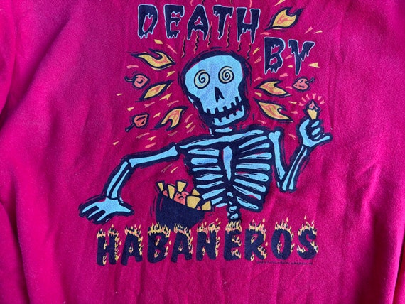 Vintage 90s Death by Habaneros Sweatshirt Size XL… - image 2