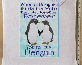 Penguin Tote Bag, When a Penguin finds it’s mate they stay together forever you’re my penguin Eco Cotton Shoulder Bag