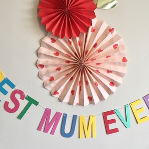 Best mum ever! Mother&#39;s day  banner party bunting garland party decoration. Bright colours party banner happy Mother’s Day!