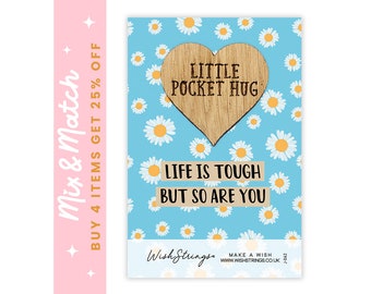 Life is tough, but so are you | Wooden Pocket Hug Heart Token with Card, Send a Keepsake Hug, Letterbox Gift for strength you got this