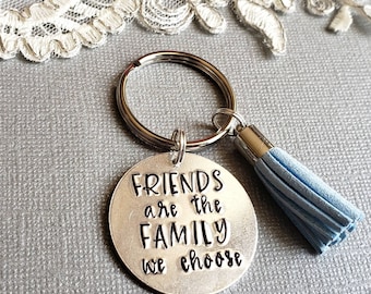 FRIENDS are the FAMILY we choose, Personalized Keyring, Friend's Gift, Valentine's Day Gift, BFF Gift, Girlfriend Gift, Best Friend KeyRing